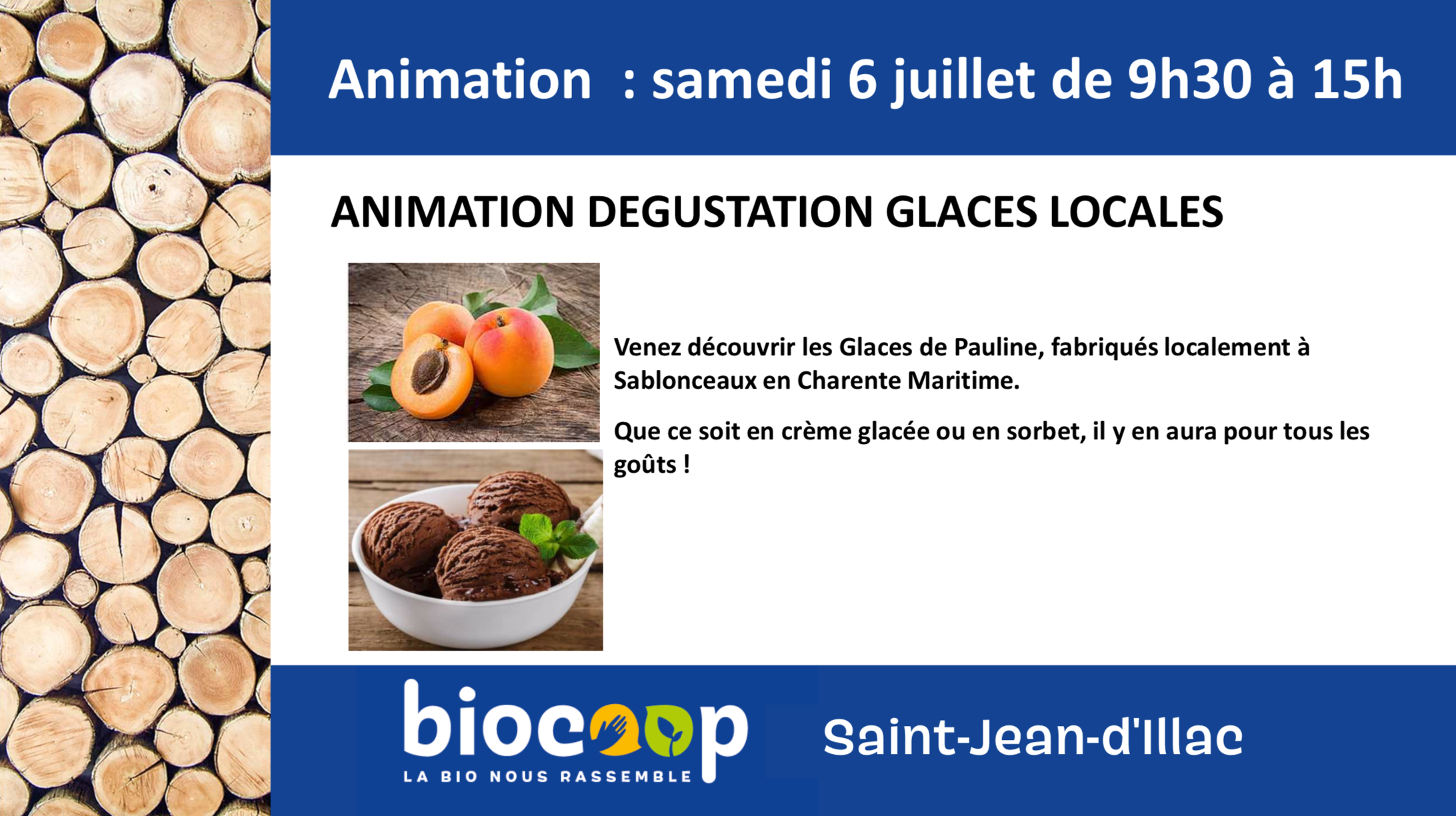 Animation / Dégustation des glaces locales Animation / Dégustation des glaces locales