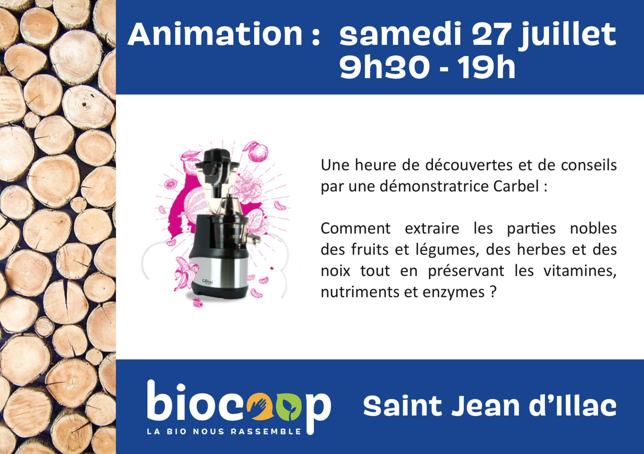 Animation autour des extracteurs de jus Carbel Animation autour des extracteurs de jus Carbel